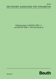 Publikation  DAfStb-Heft 600; Erläuterungen zu DIN EN 1992-1-1 und DIN EN 1992-1-1/NA (Eurocode 2) 29.8.2012 Ansicht
