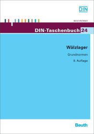 Publikation  DIN-Taschenbuch 24; Wälzlager; Grundnormen 26.11.2012 Ansicht
