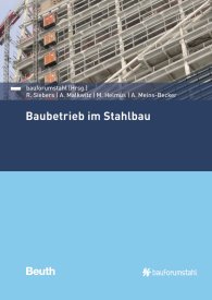 Publikation  Beuth Praxis; Baubetrieb im Stahlbau 31.1.2018 Ansicht
