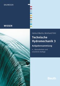 Publikation  Beuth Wissen; Technische Hydromechanik 3; Aufgabensammlung 17.6.2014 Ansicht