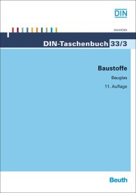 Publikation  DIN-Taschenbuch 33/3; Baustoffe 3; Bauglas 30.4.2014 Ansicht