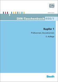 Publikation  DIN-Taschenbuch 456/1; Kupfer 1; Prüfnormen, Grundnormen 8.1.2015 Ansicht