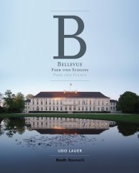 Ansicht  Bauwerk; Bellevue - Park und Schloss; Fotografien von Udo Lauer 5.6.2014