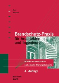 Publikation  Bauwerk; Brandschutz-Praxis für Architekten und Ingenieure; Brandschutzvorschriften und aktuelle Planungsbeispiele 20.9.2016 Ansicht