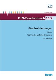 Ansicht  DIN-Taschenbuch 15/2; Stahlrohrleitungen; Rohre Technische Lieferbedingungen 20.8.2014