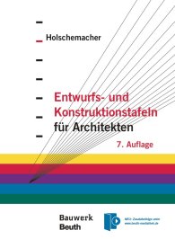 Publikation  Bauwerk; Entwurfs- und Konstruktionstafeln für Architekten 2.10.2015 Ansicht