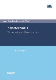 Ansicht  DIN-Taschenbuch 156/1; Kältetechnik 1; Sicherheit und Umweltschutz 23.8.2018