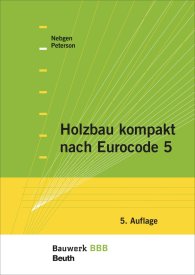 Publikation  Bauwerk; Holzbau kompakt nach Eurocode 5; Bauwerk-Basis-Bibliothek 30.9.2015 Ansicht