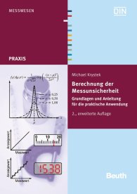 Publikation  Beuth Praxis; Berechnung der Messunsicherheit; Grundlagen und Anleitung für die praktische Anwendung 22.9.2015 Ansicht