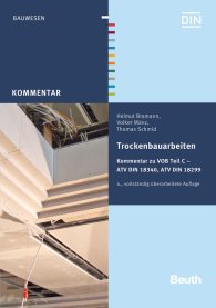 Ansicht  Beuth Kommentar; Trockenbauarbeiten; Kommentar zur VOB Teil C ATV DIN 18340, ATV DIN 18299 Mit ATV-Kurzkommentar zu DIN 18340 4.3.2016