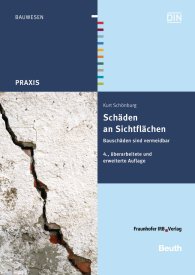 Publikation  Beuth Praxis; Schäden an Sichtflächen; Bauschäden sind vermeidbar 5.4.2016 Ansicht