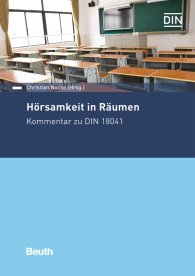 Ansicht  Beuth Kommentar; Hörsamkeit in Räumen; Kommentar zu DIN 18041 22.2.2018