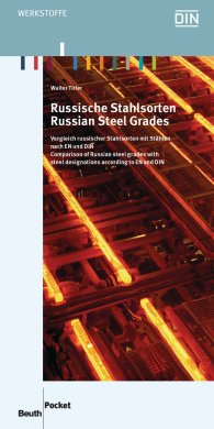 Ansicht  Beuth Pocket; Russische Stahlsorten; Vergleich russischer Stahlsorten mit Stählen nach EN und DIN 5.2.2016