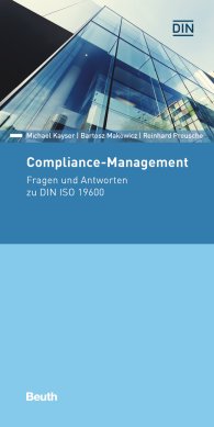 Ansicht  Beuth Pocket; Compliance-Management; Fragen und Antworten zu DIN ISO 19600 9.12.2016