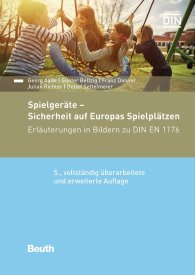 Ansicht  Beuth Kommentar; Spielgeräte - Sicherheit auf Europas Spielplätzen; Erläuterungen in Bildern zu DIN EN 1176 15.1.2018