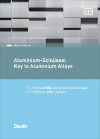 Publikation  Beuth Wissen; Aluminium-Schlüssel; Deutsch / Englisch 12.12.2016 Ansicht