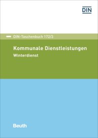 Ansicht  DIN-Taschenbuch 172/3; Kommunale Dienstleistungen; Winterdienst 2.6.2017