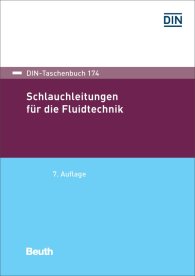 Ansicht  DIN-Taschenbuch 174; Schlauchleitungen für die Fluidtechnik 7.12.2018