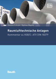 Ansicht  Beuth Kommentar; Raumlufttechnische Anlagen; Kommentar zu VOB/C: ATV DIN 18379 6.2.2018