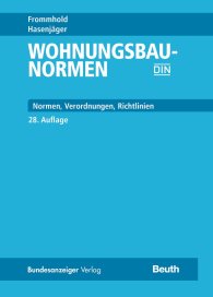 Publikation  Wohnungsbau-Normen; Normen, Verordnungen, Richtlinien 13.12.2017 Ansicht