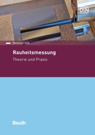 Publikation  Beuth Praxis; Rauheitsmessung; Theorie und Praxis 14.6.2018 Ansicht