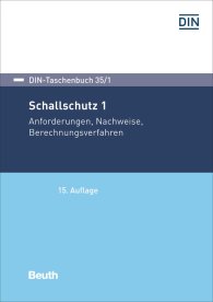 Publikation  DIN-Taschenbuch 35/1; Schallschutz 1; Anforderungen, Nachweise, Berechnungsverfahren 18.4.2018 Ansicht