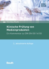 Ansicht  Beuth Kommentar; Klinische Prüfung von Medizinprodukten; Ein Kommentar zu DIN EN ISO 14155 26.9.2018