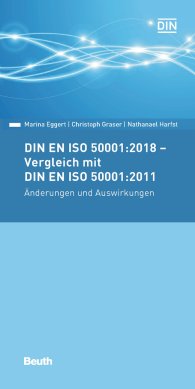 Ansicht  Beuth Pocket; DIN EN ISO 50001:2018 - Vergleich mit DIN EN ISO 50001:2011, Änderungen und Auswirkungen 23.1.2019
