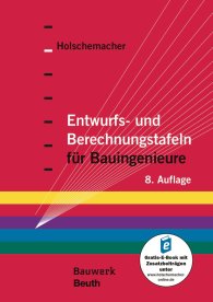 Publikation  Bauwerk; Entwurfs- und Berechnungstafeln für Bauingenieure 29.10.2019 Ansicht