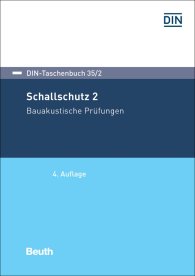 Publikation  DIN-Taschenbuch 35/2; Schallschutz 2; Bauakustische Prüfungen 17.12.2018 Ansicht