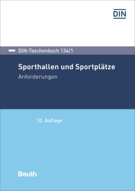 Ansicht  DIN-Taschenbuch 134/1; Sporthallen und Sportplätze; Anforderungen 11.3.2019