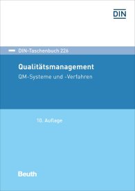 Publikation  DIN-Taschenbuch 226; Qualitätsmanagement; QM-Systeme und -Verfahren 17.1.2019 Ansicht