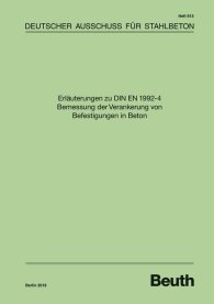 Publikation  DAfStb-Heft 615; Erläuterungen zu DIN EN 1992-4 Bemessung der Verankerung von Befestigungen in Beton 21.5.2019 Ansicht