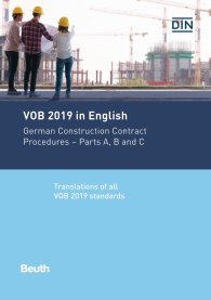 Ansicht  VOB 2019 in English; German Construction Contract Procedures: Parts A, B and C Translations of all VOB 2019 standards 20.3.2020