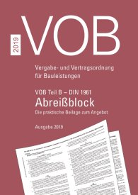 Publikation  VOB Teil B - DIN 1961 - Abreißblock; Abreißblock mit vorgedruckten Vertragsbedingungen für die Ausführung von Bauleistungen (DIN 1961:2016-09), VOB Gesamtausgabe 2019 Die praktische Beilage zum Angebot 8.10.2019 Ansicht