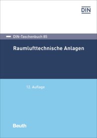 Publikation  DIN-Taschenbuch 85; Raumlufttechnische Anlagen 6.5.2020 Ansicht