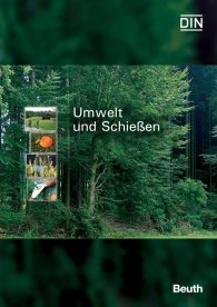 Publikation  Beuth Praxis; Umwelt und Schießen 9.12.2003 Ansicht