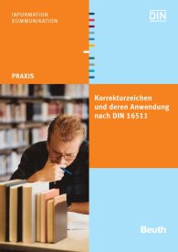 Publikation  Beuth Praxis; Korrekturzeichen und deren Anwendung; nach DIN 16511 26.6.2006 Ansicht