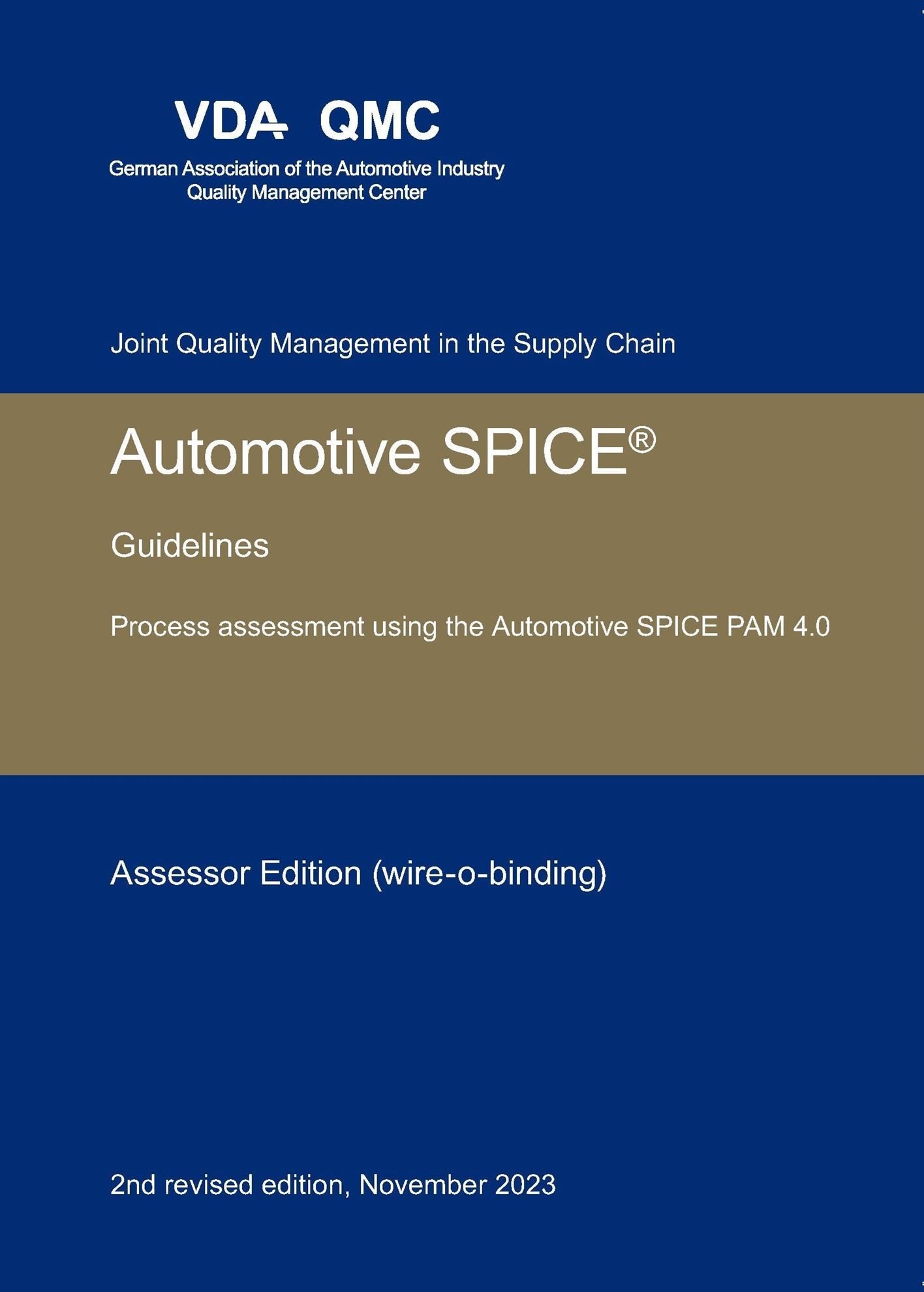 Ansicht  VDA Automotive SPICE Guidelines. Process assessment using the Automotive SPICE PAM 4.0. Assessor Edition (wire-o binding). 2nd revised edition, November 2023 1.11.2023