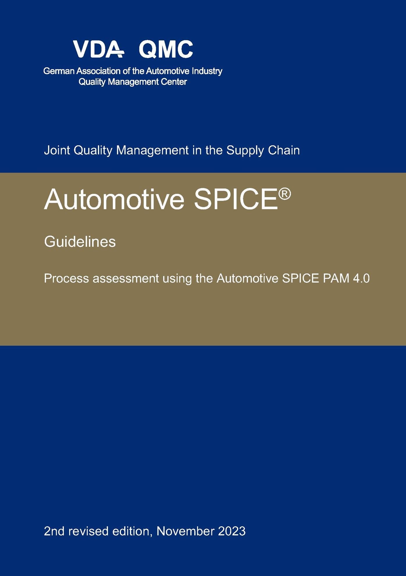 Ansicht  VDA Automotive SPICE Guidelines. Process assessment using the Automotive SPICE PAM 4.0. 2nd revised edition, November 2023 1.11.2023