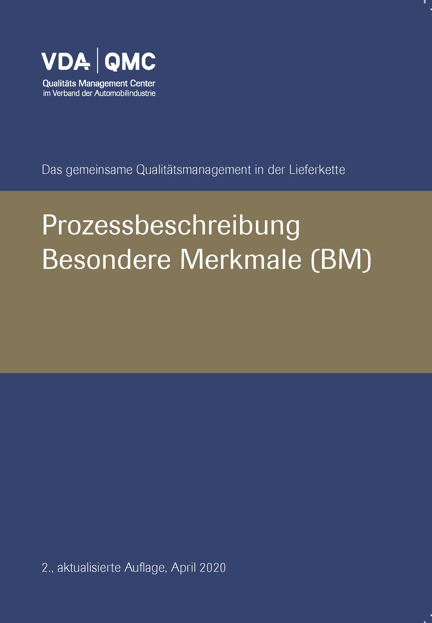 Ansicht  VDA Besondere Merkmale, Prozessbeschreibung, 2., aktualisierte Auflage, April 2020 1.4.2020