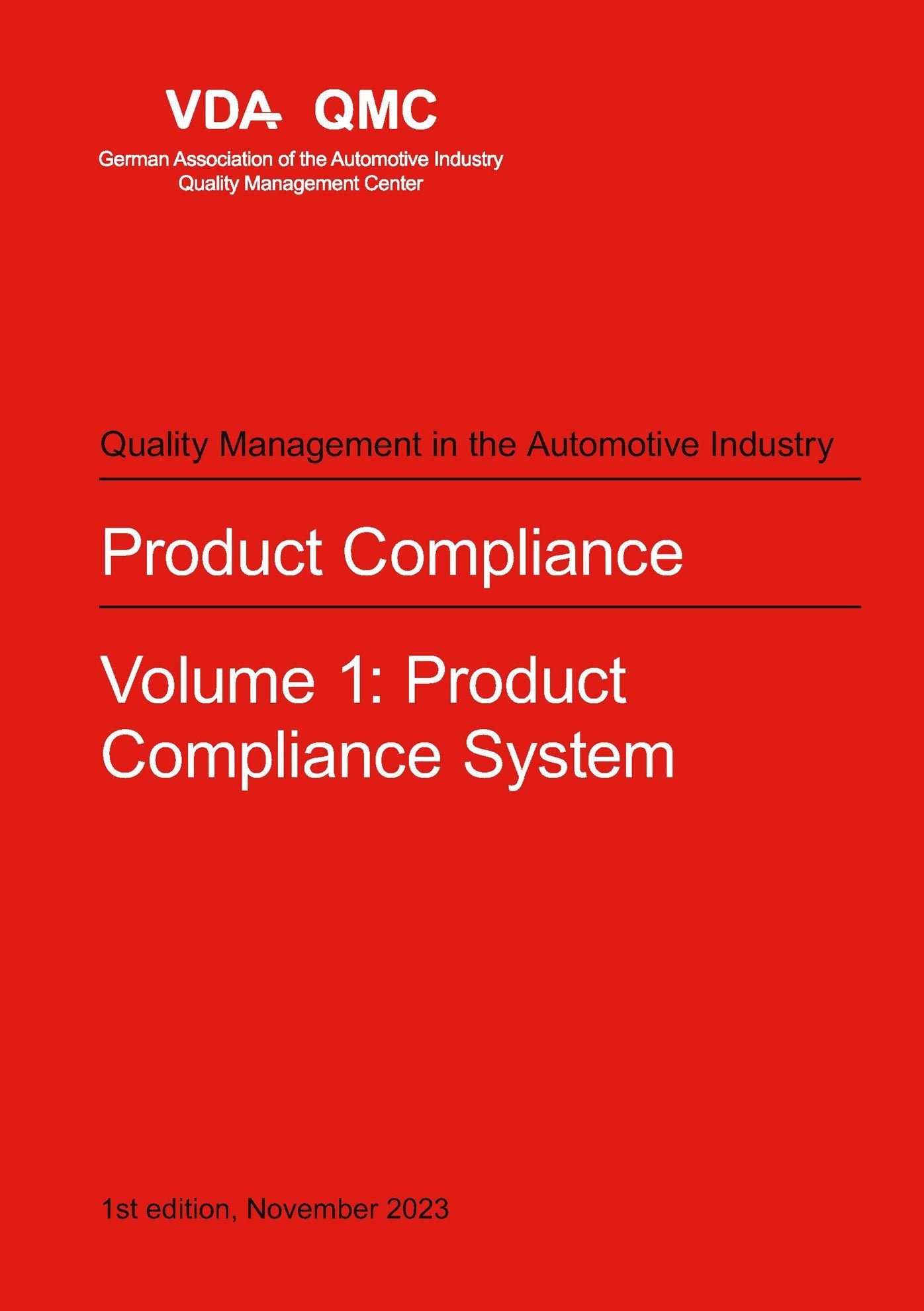 Ansicht  VDA Product Compliance. Volume 1: Product Compliance System. 1st edition, November 2023 1.11.2023