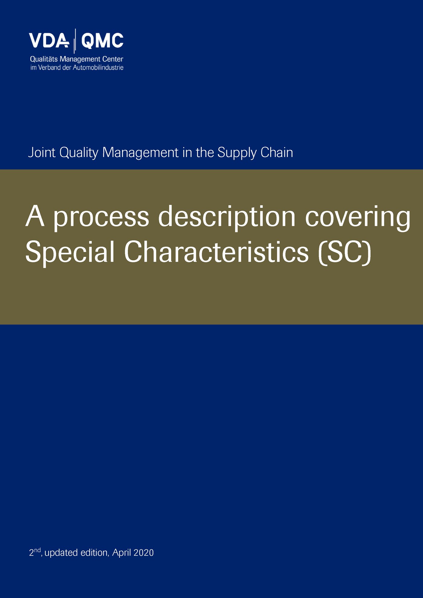 Ansicht  VDA A process description covering Special Characteristics, 2nd, updated edition, April 2020 1.4.2020