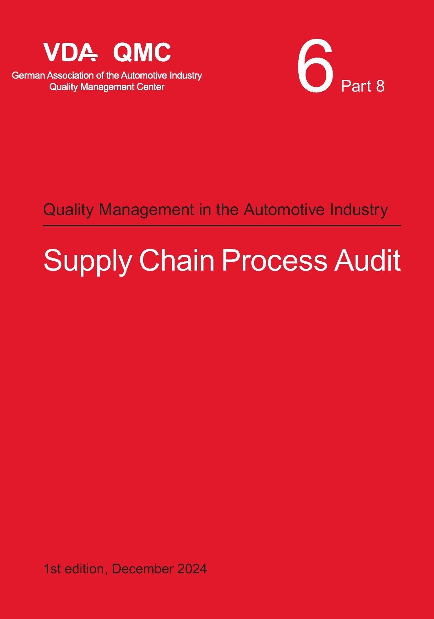 Ansicht  VDA Volume 6.8 Supply Chain Process Audit, 1st Edition, December 2024 1.12.2024