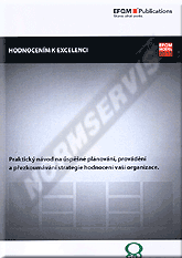 Publikation  Hodnocením k excelenci. Praktický návod na úspěšné plánování, provádění a přezkoumávání strategie hodnocení vaší organizace - 2. vydání 1.4.2014 Ansicht