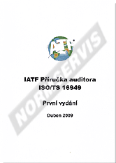 Publikation  IATF Příručka auditora ISO/TS 16949 - 2. vydání. 1.12.2014 Ansicht