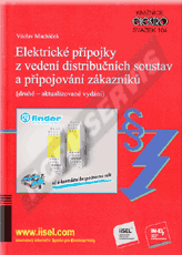 Ansicht  Elektrické přípojky z vedení distribučních soustav a připojování zákazníků (druhé – aktualizované vydání) (rok vydání 2018) - svazek 104 1.3.2018