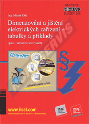 Ansicht  Dimenzování a jištění elektrických zařízení - tabulky a příklady (páté - aktualizované vydání) (rok vydání 2019) - svazek 108 1.4.2019