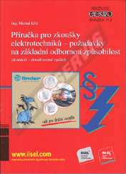 Ansicht  Příručka pro zkoušky elektrotechniků - požadavky na základní odbornou způsobilost (dvanácté - aktualizované vydání) (vydáno 11/2020) - svazek 112 1.11.2020