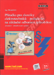 Publikation  Příručka pro zkoušky elektrotechniků - požadavky na základní odbornou způsobilost (dvanácté - aktualizované vydání) (vydáno 11/2020) - svazek 112 1.11.2020 Ansicht